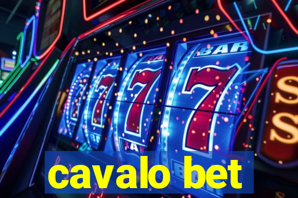 cavalo bet